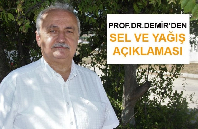 Prof. Dr. Demir: Deniz suyu sıcaklığının yükselmesi şiddetli yağış ve selleri beraberinde getiriyor Görseli
