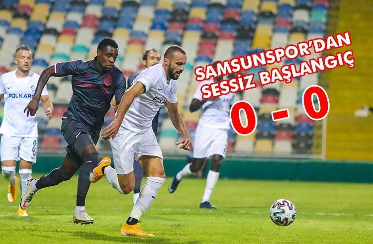 Samsunspor'dan golsüz başlangıç : 0 - 0 Görseli