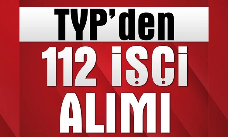 Samsun’da TYP'den 112 geçici işçi alınacak Görseli