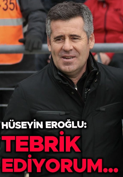 Teknik Direktör Hüseyin Eroğlu, "Takımımı tebrik ediyorum" Görseli